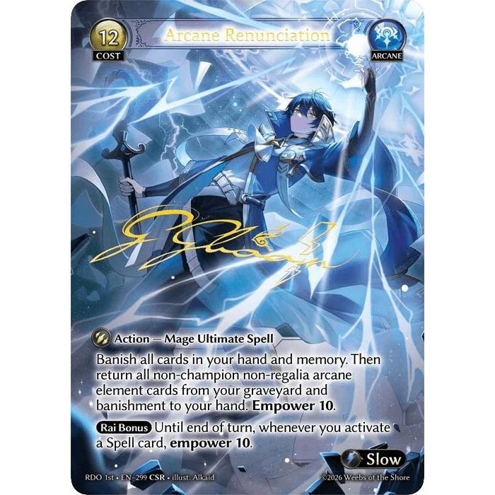 Arcane Renunciation (CSR) (299) (Radiant Origins)