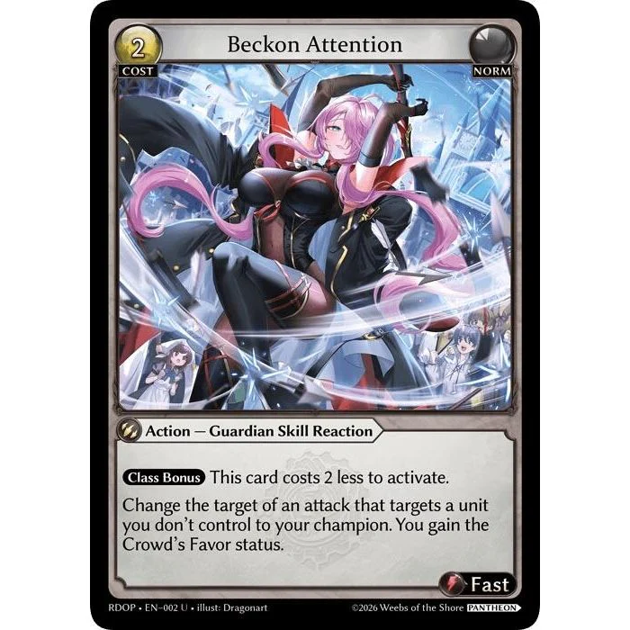 Beckon Attention (002) (Radiant Origins: Pantheon)