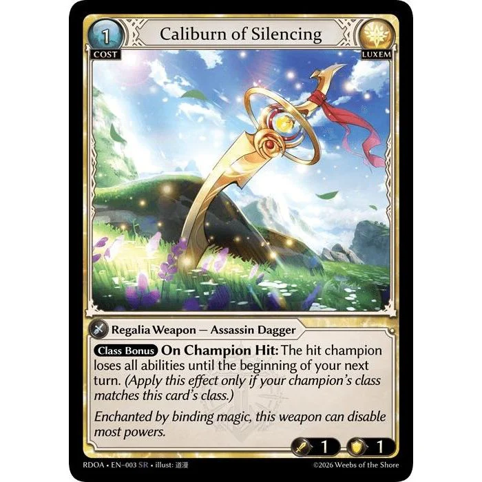 Caliburn of Silencing (003) (Radiant Origins)