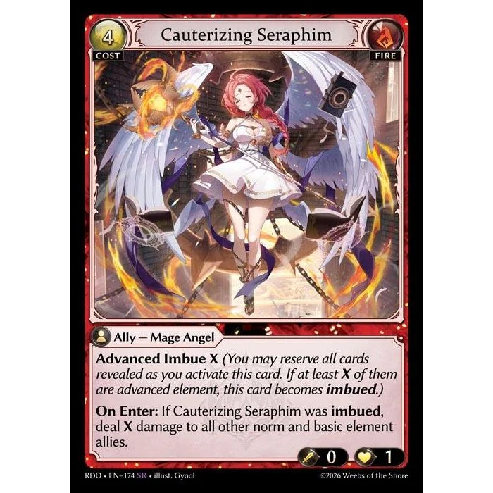 Cauterizing Seraphim (174) (Radiant Origins)