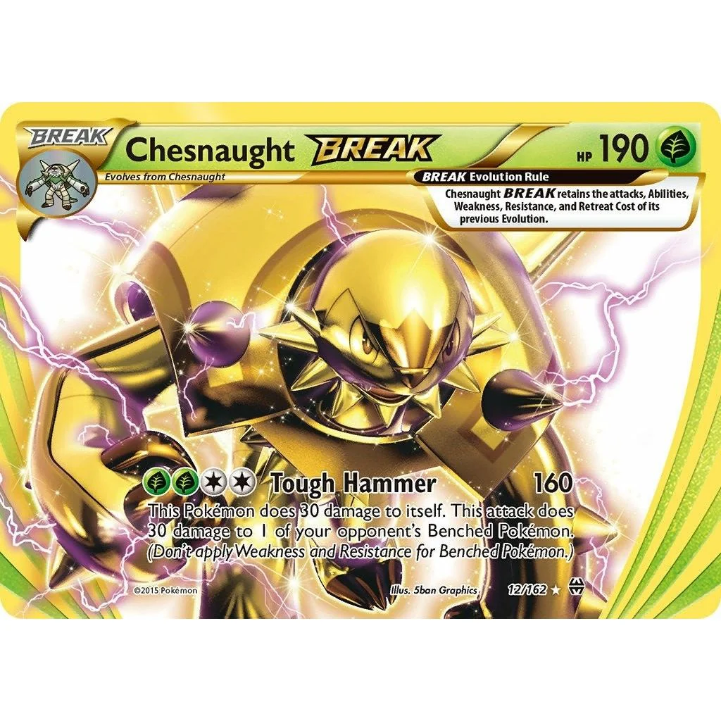 Chesnaught BREAK (12/162) (XY - BREAKthrough)