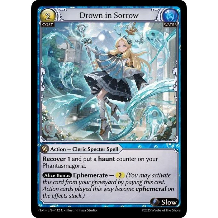Drown in Sorrow (Curio Foil) (112) (Phantom Monarchs)