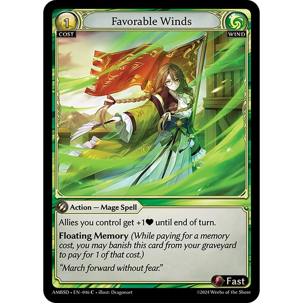 Favorable Winds (046) (Mortal Ambition Starter Decks)