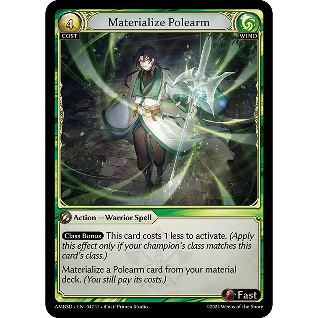 Materialize Polearm (047) (Mortal Ambition Starter Decks)