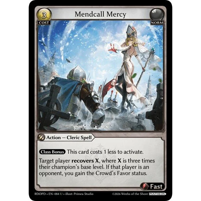 Mendcall Mercy (084) (Radiant Origins: Pantheon)