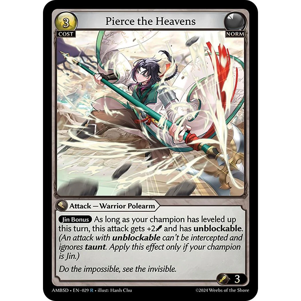 Pierce the Heavens (029) (Mortal Ambition Starter Decks)
