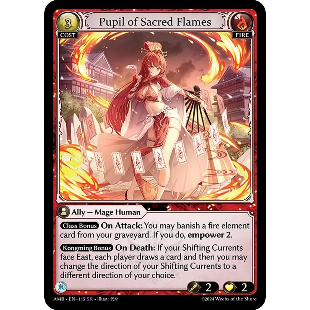 Pupil of Sacred Flames (115) (Mortal Ambition)