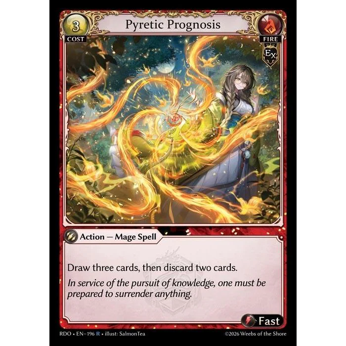 Pyretic Prognosis (196) (Radiant Origins)