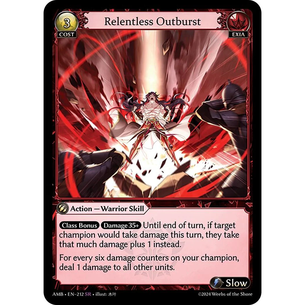 Relentless Outburst (212) (Mortal Ambition)