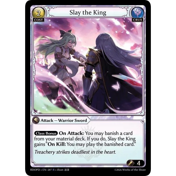Slay the King (207) (Radiant Origins: Pantheon)
