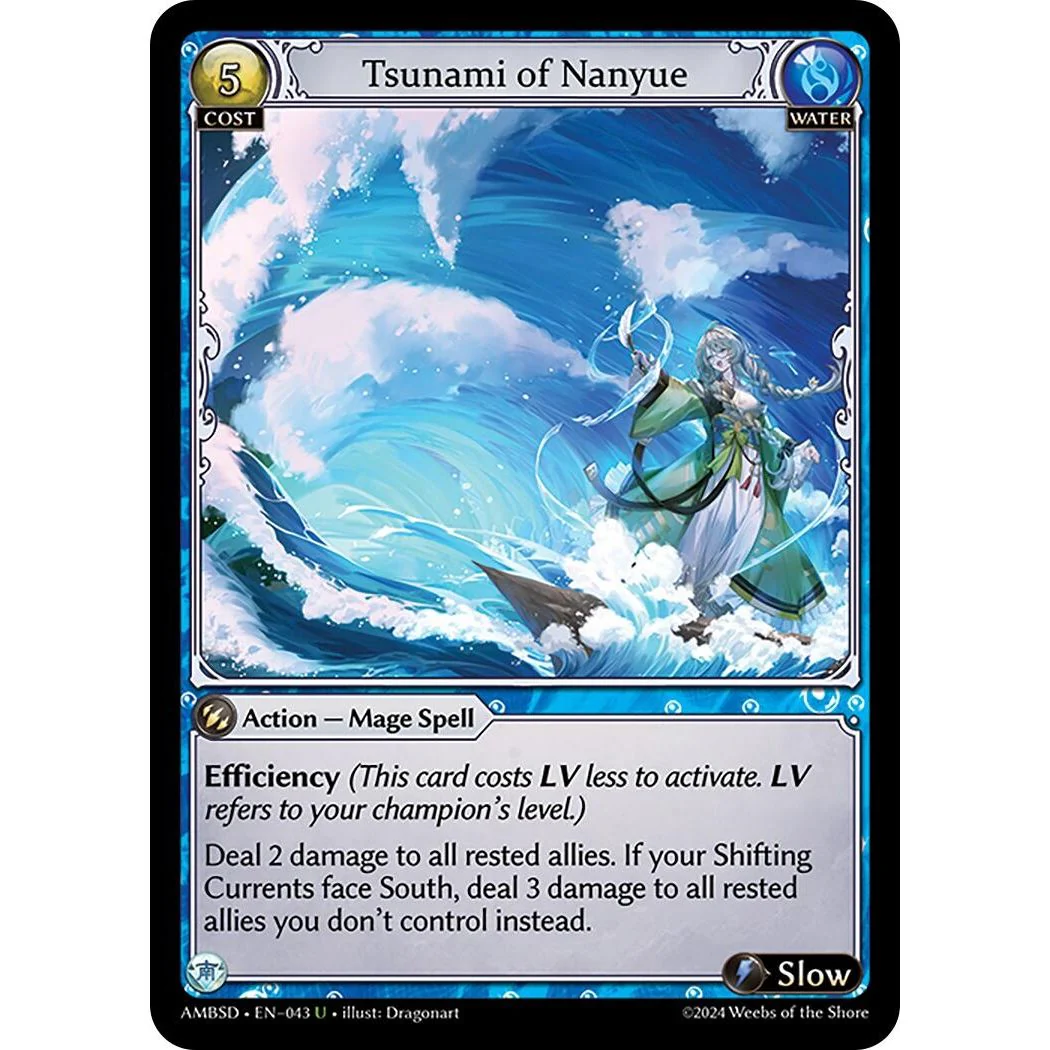 Tsunami of Nanyue (043) (Mortal Ambition Starter Decks)