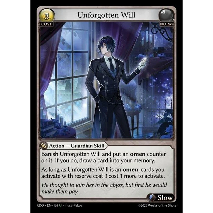 Unforgotten Will (163) (Radiant Origins)