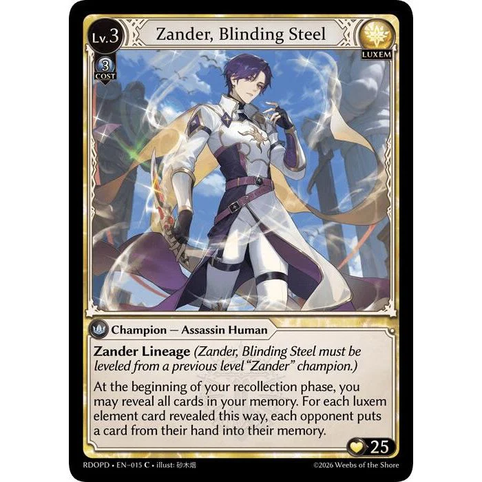 Zander, Blinding Steel (015) (Radiant Origins: Pantheon)